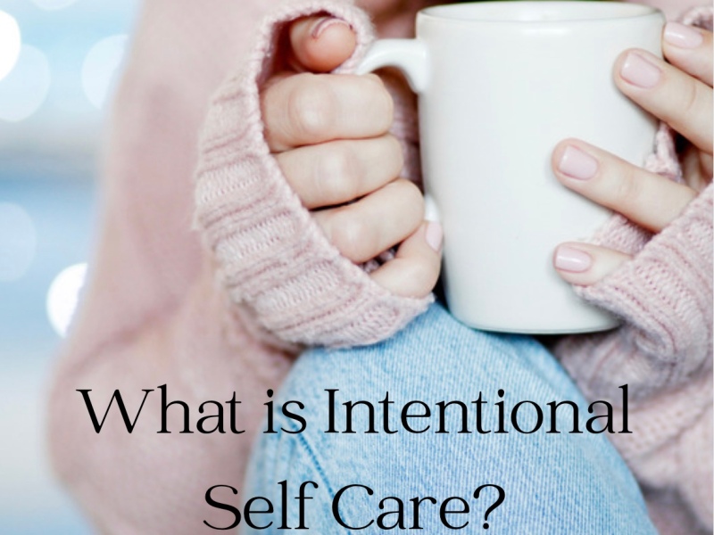 What is Intentional Self Care?